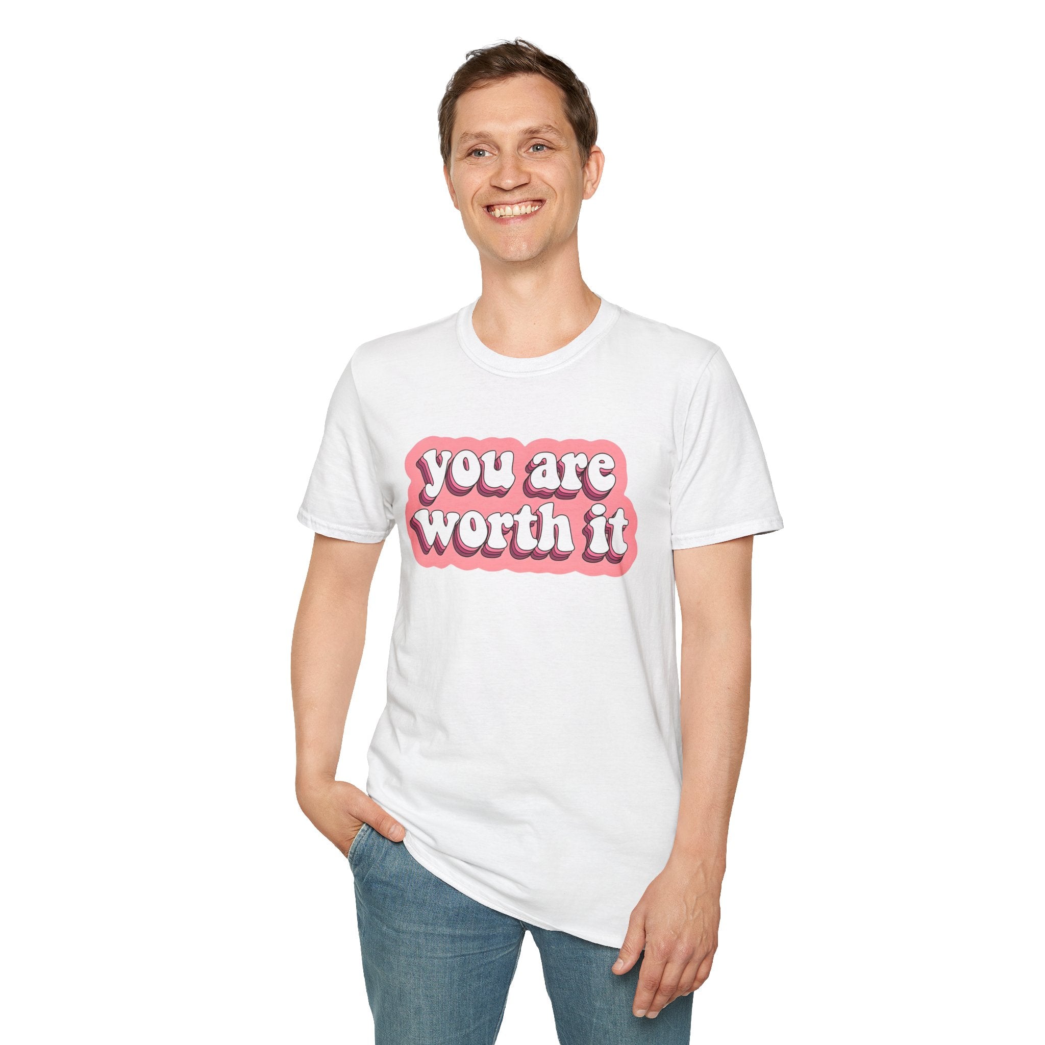 You Are Worth It Unisex Softstyle T-Shirt