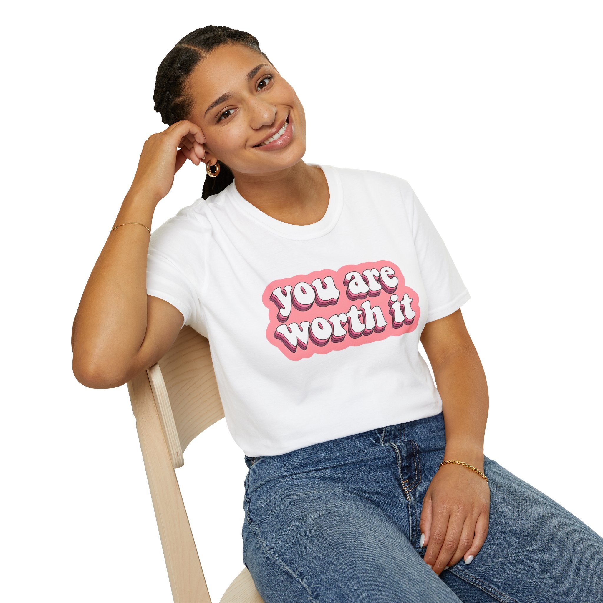 You Are Worth It Unisex Softstyle T-Shirt